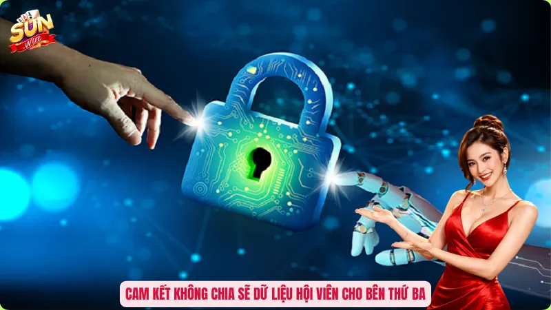 Cam kết không chia sẻ dữ liệu hội viên cho bên thứ ba