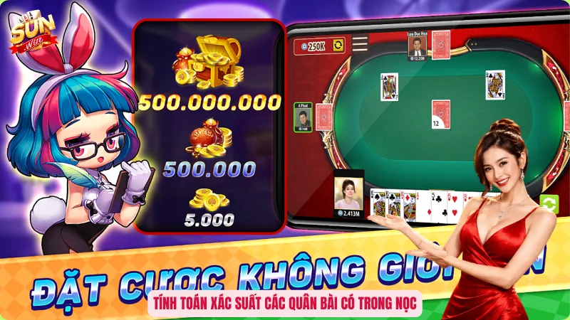 Tính toán xác suất các quân bài có trong Nọc